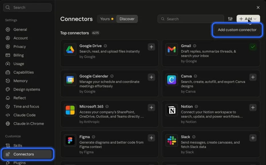 Claude, step 2: Open Connectors, choose Add, then “Add custom connector”.