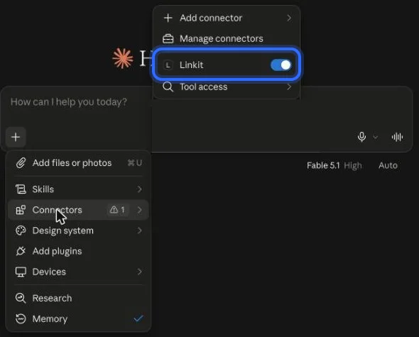 In Claude: make sure Linkit is on under + → Connectors, then type your line.